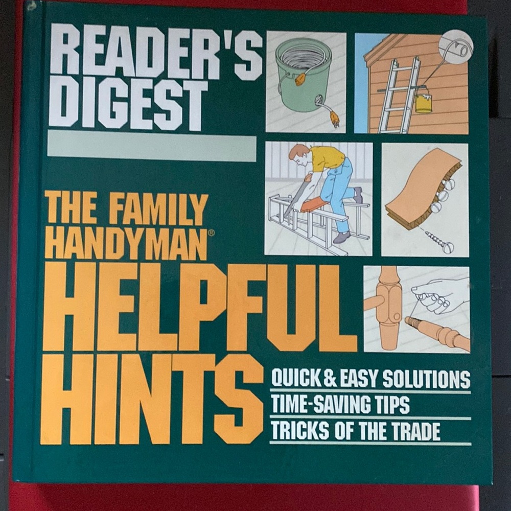 The Family Handyman Helpful Hints Book